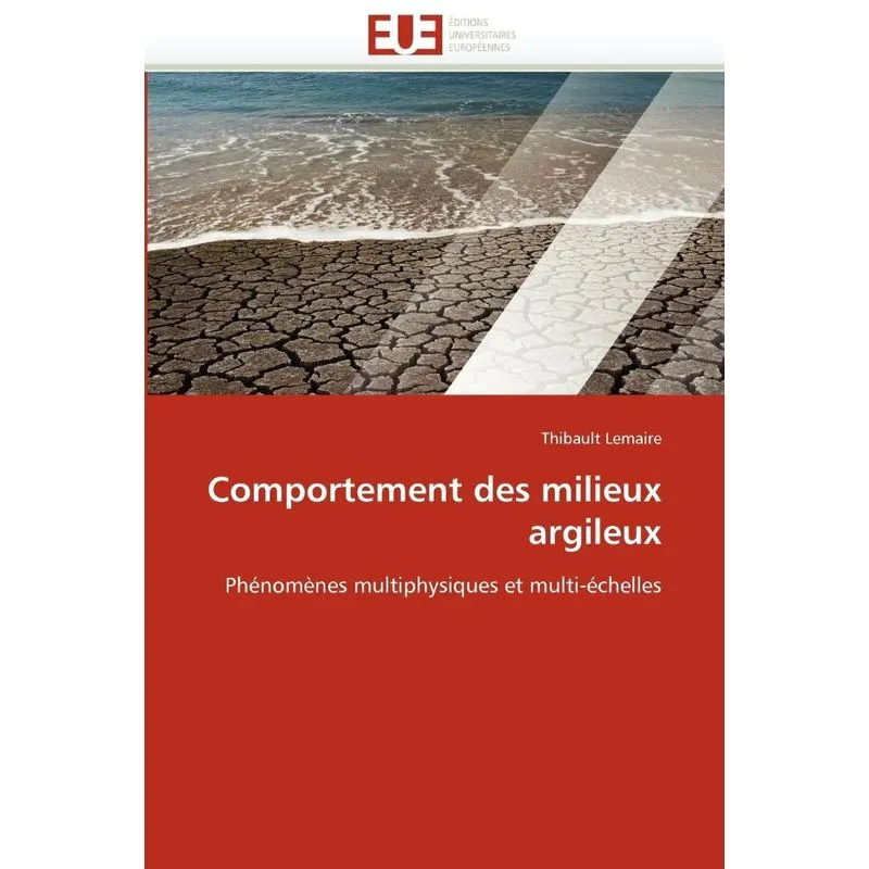 Comportement des milieux argileux