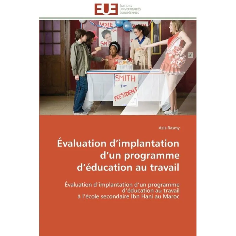 Évaluation d implantation d un programme d éducation au travail
