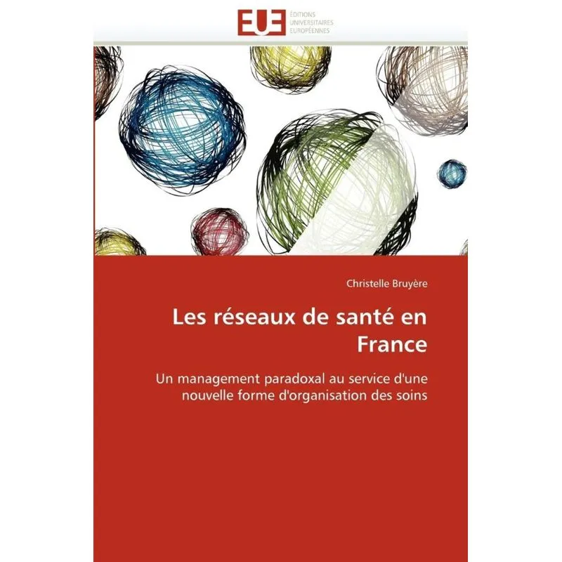 Les réseaux de santé en france