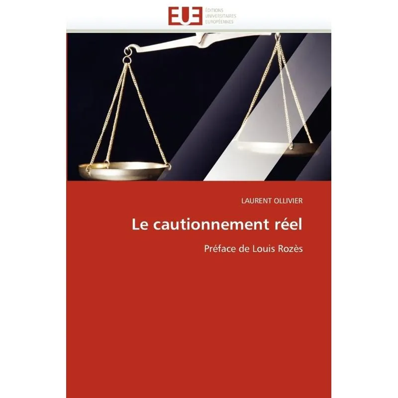 Le cautionnement réel