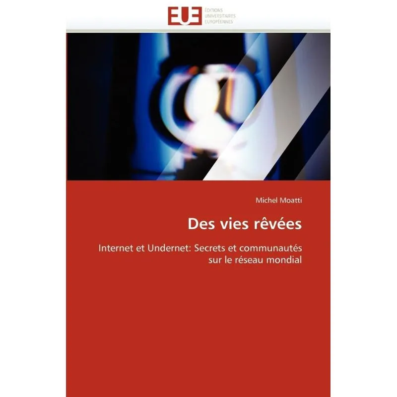 Des vies rêvées