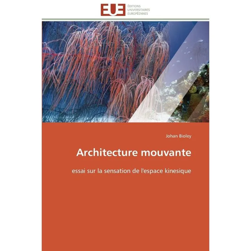 Architecture mouvante