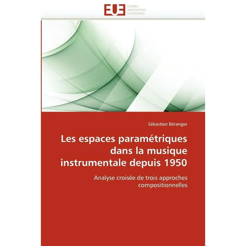 Les espaces paramétriques dans la musique instrumentale dep