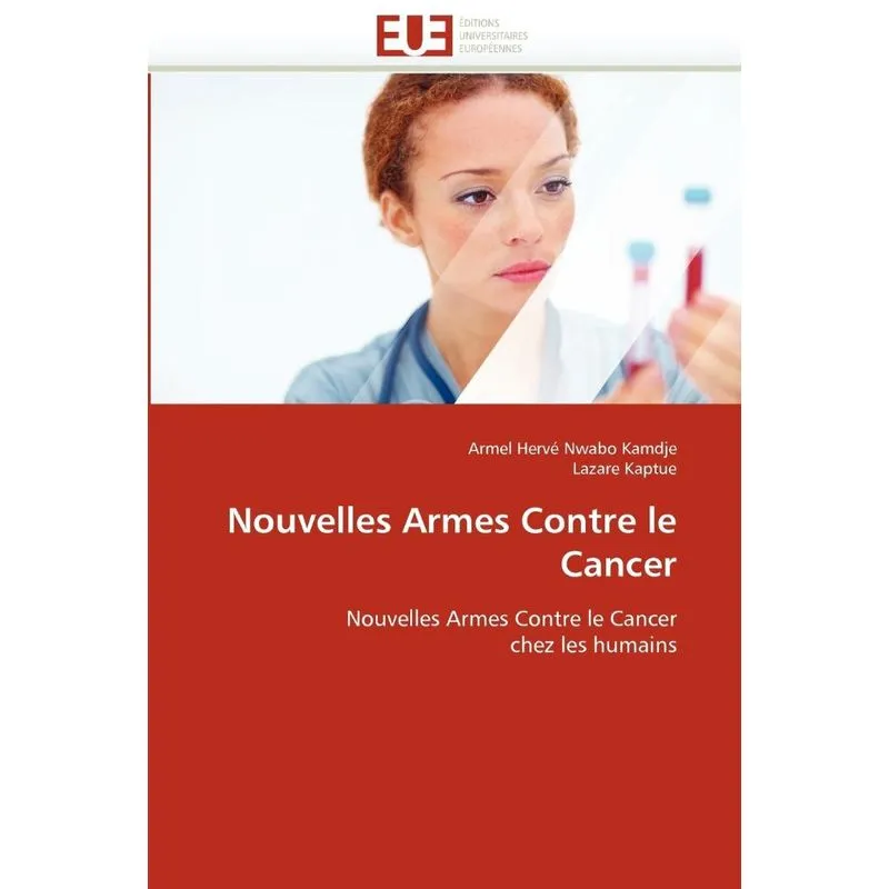 Nouvelles armes contre le cancer