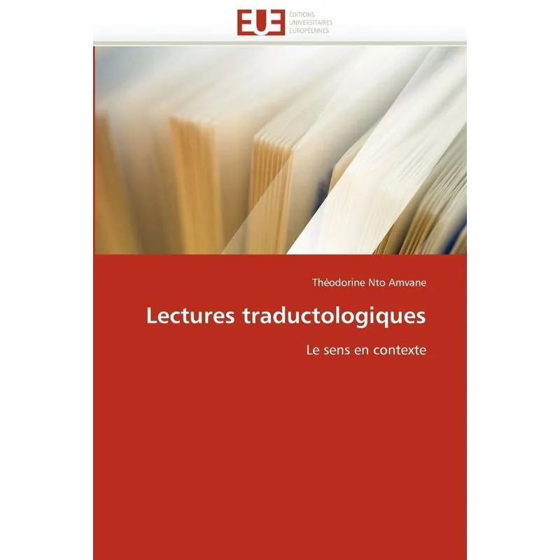 Lectures traductologiques