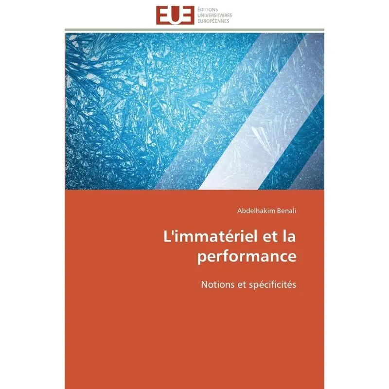 Limmatériel et la performance