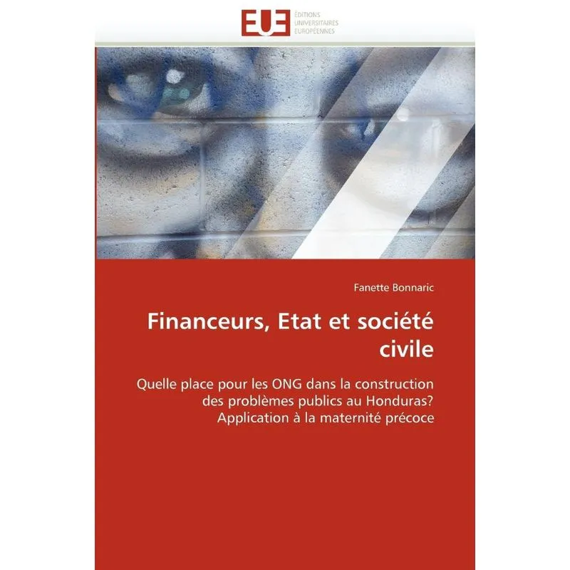 Financeurs, Etat et société civile