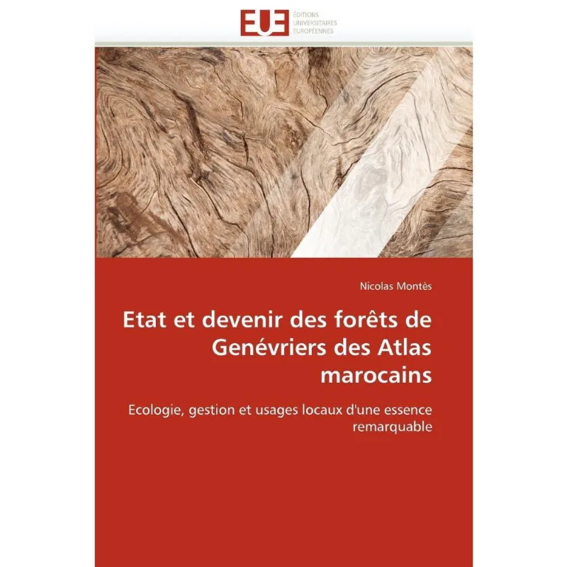 Etat et devenir des forêts de genévriers des atlas marocains