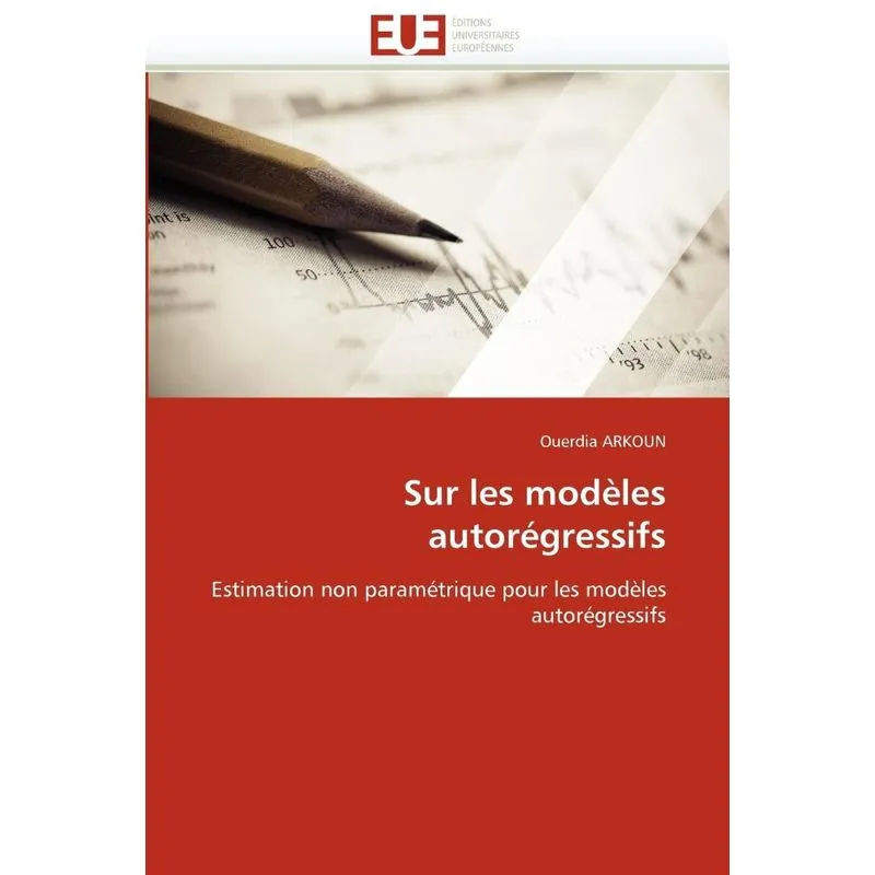 Sur les modèles autorégressifs