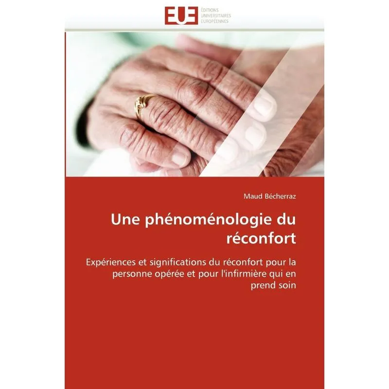 Une phénoménologie du réconfort