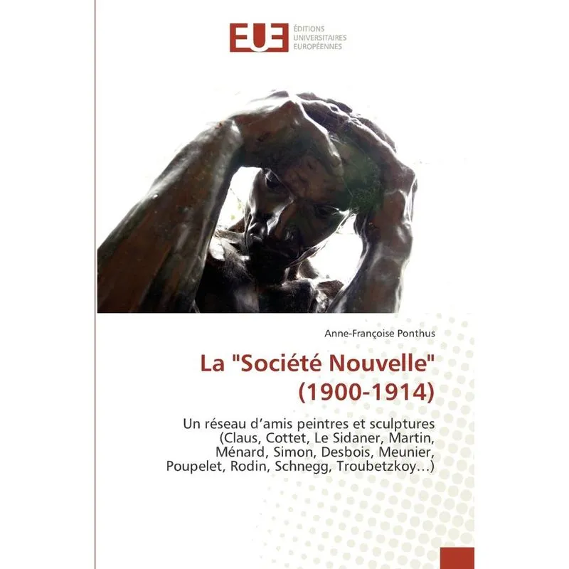 La société nouvelle (1900-1914)