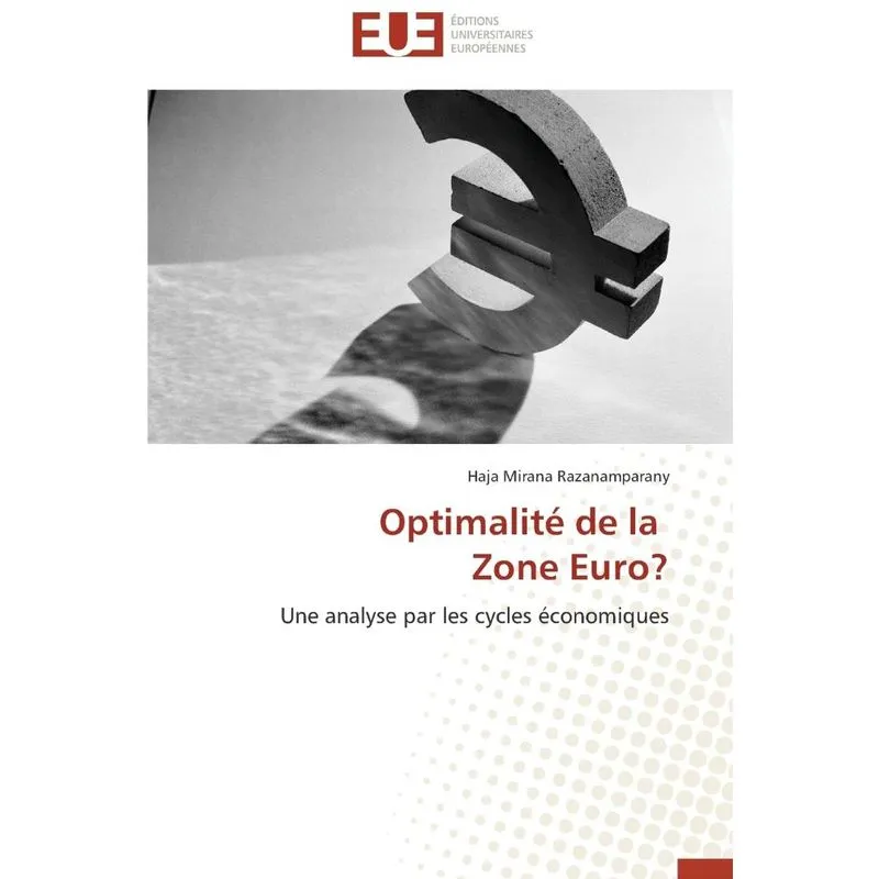 Optimalité de la zone euro?