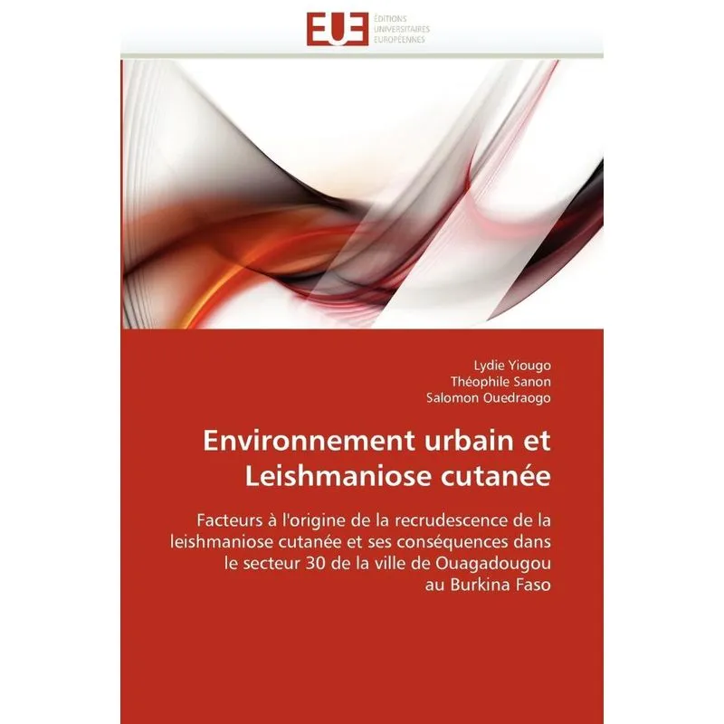 Environnement urbain et leishmaniose cutanée