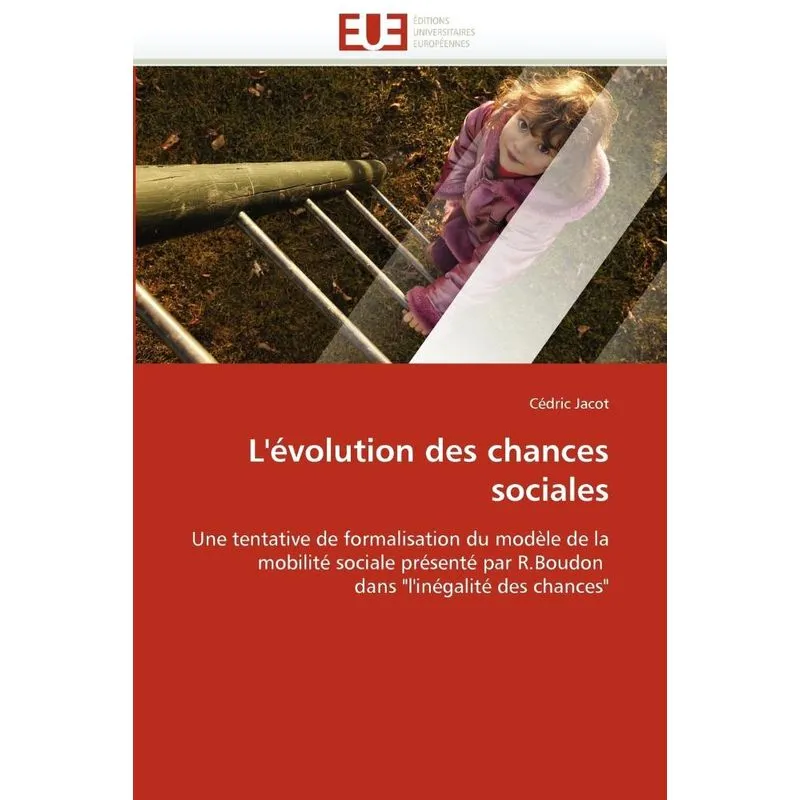 Lévolution des chances sociales