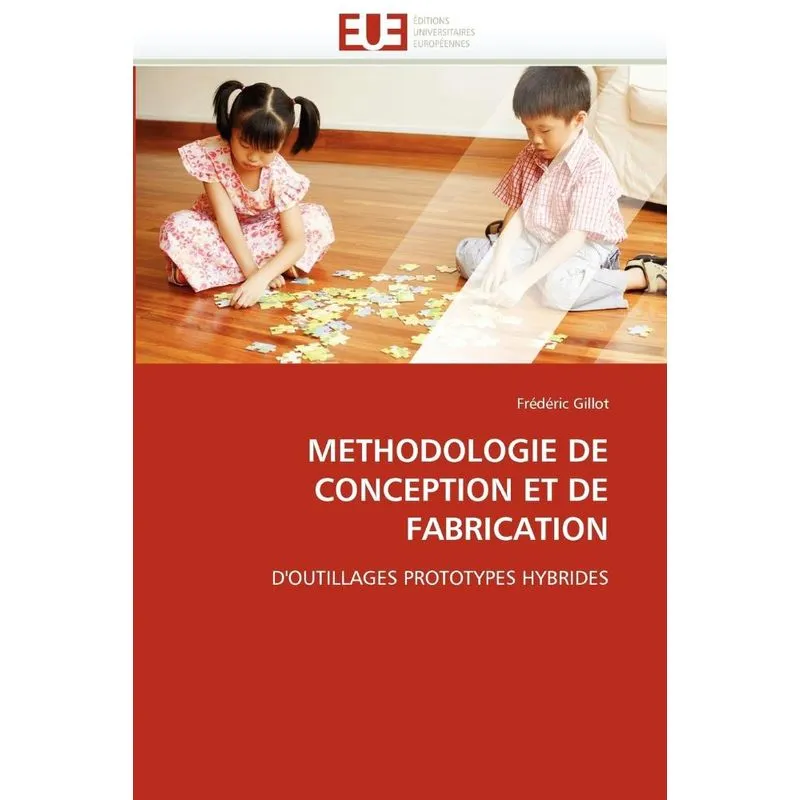 Methodologie de conception et de fabrication