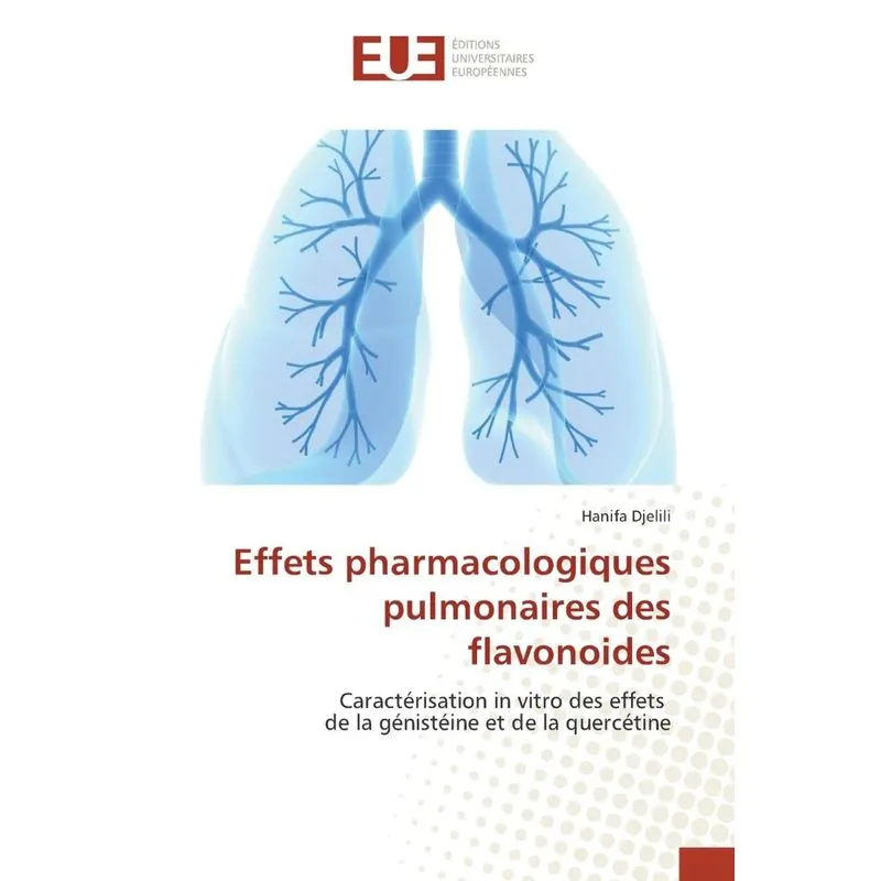 Effets pharmacologiques pulmonaires des flavonoides