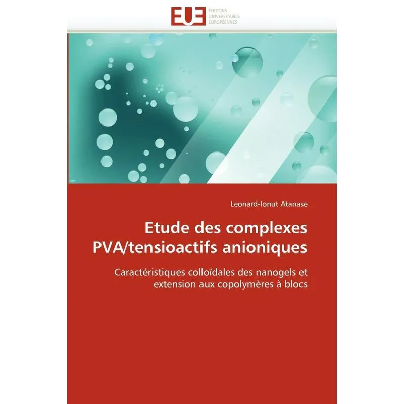 Etude des complexes pva/tensioactifs anioniques