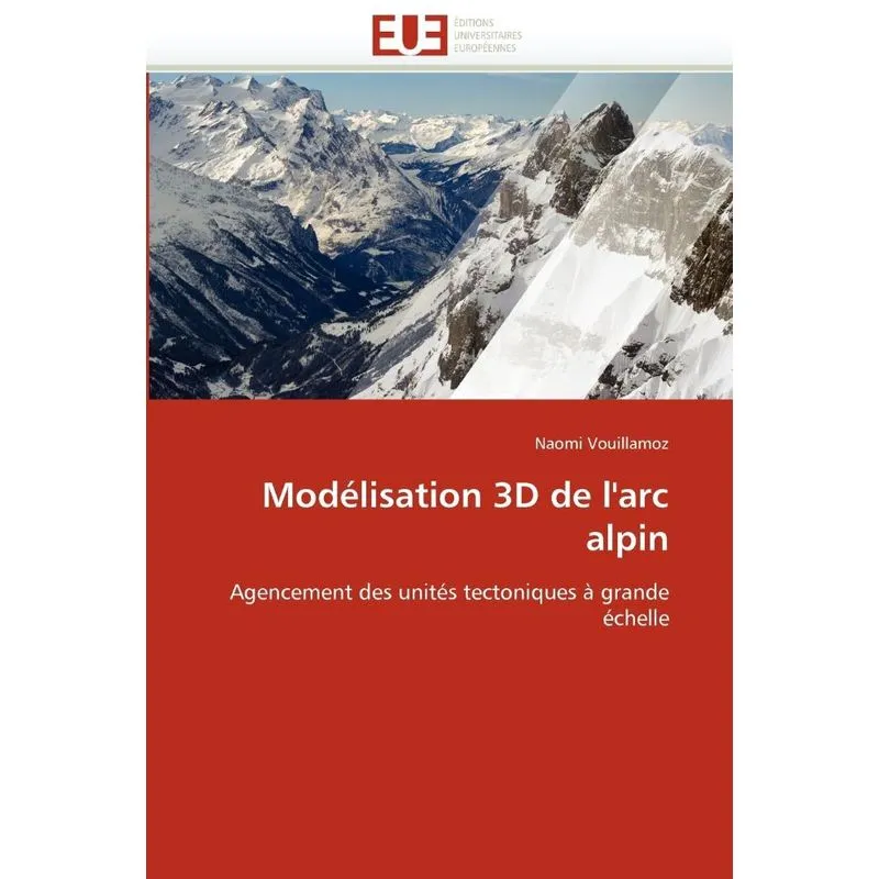 Modélisation 3d de larc alpin