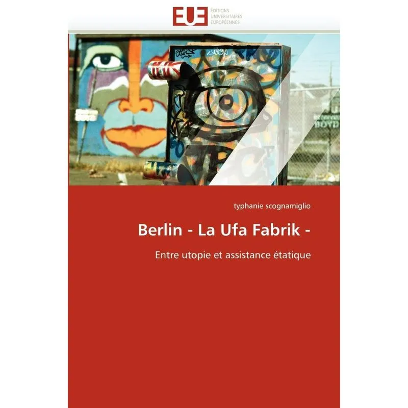 Berlin - la ufa fabrik -