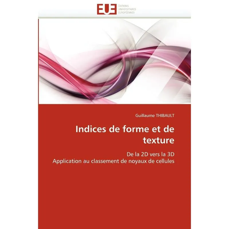 Indices de forme et de texture