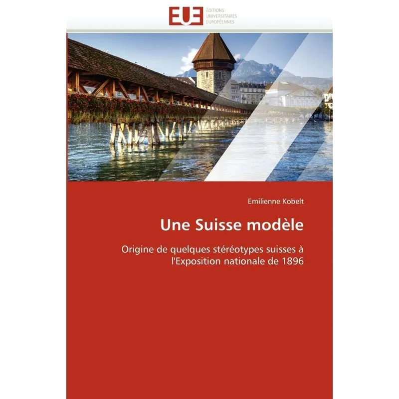 Une suisse modèle