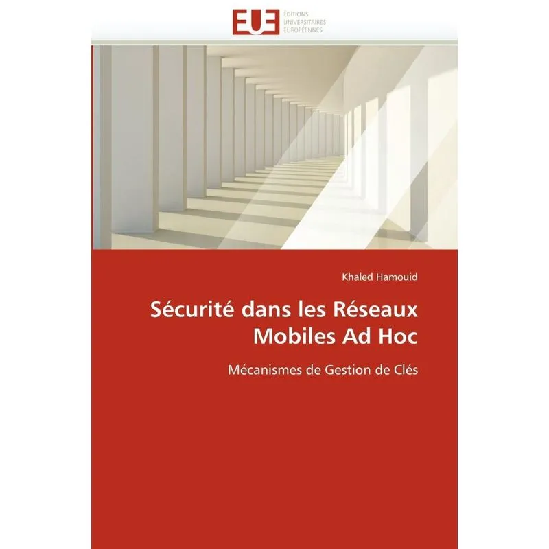 Livro Sécurité dans les réseaux mobiles ad hoc