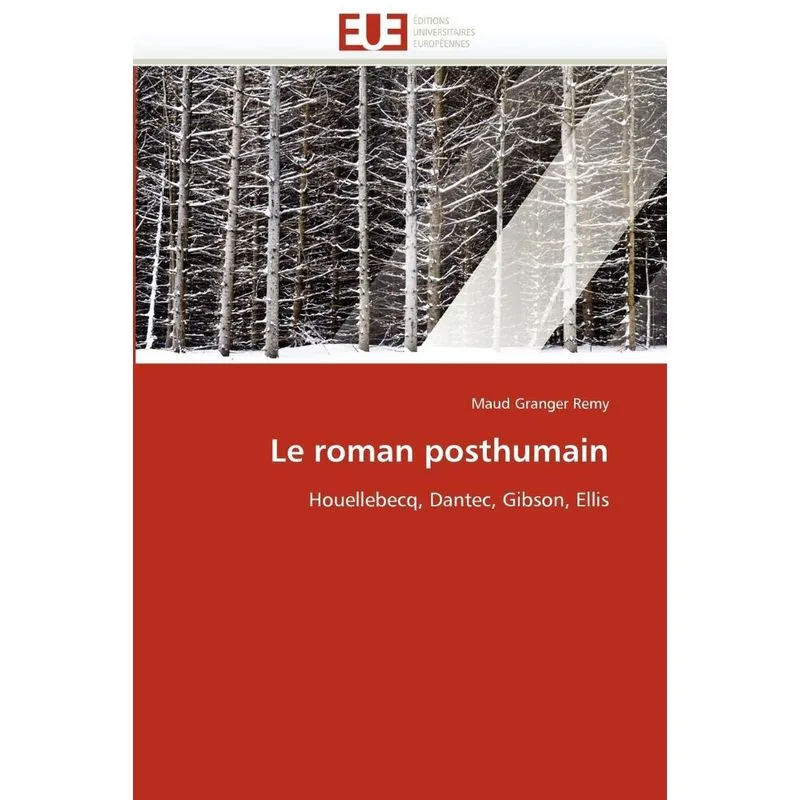 Le roman posthumain