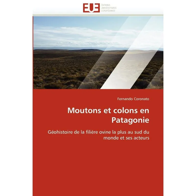 Moutons et colons en patagonie
