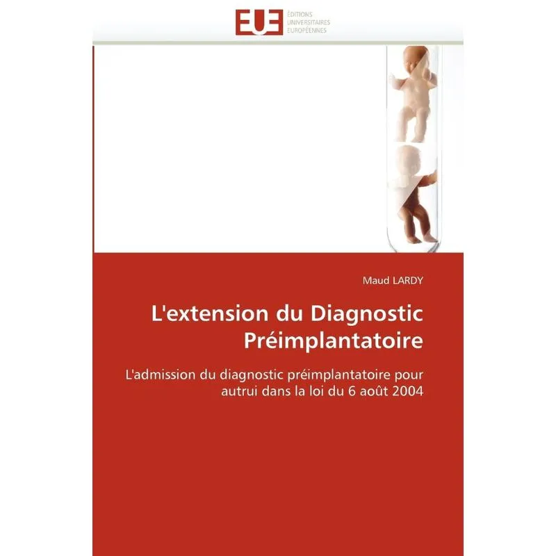 Lextension du diagnostic préimplantatoire