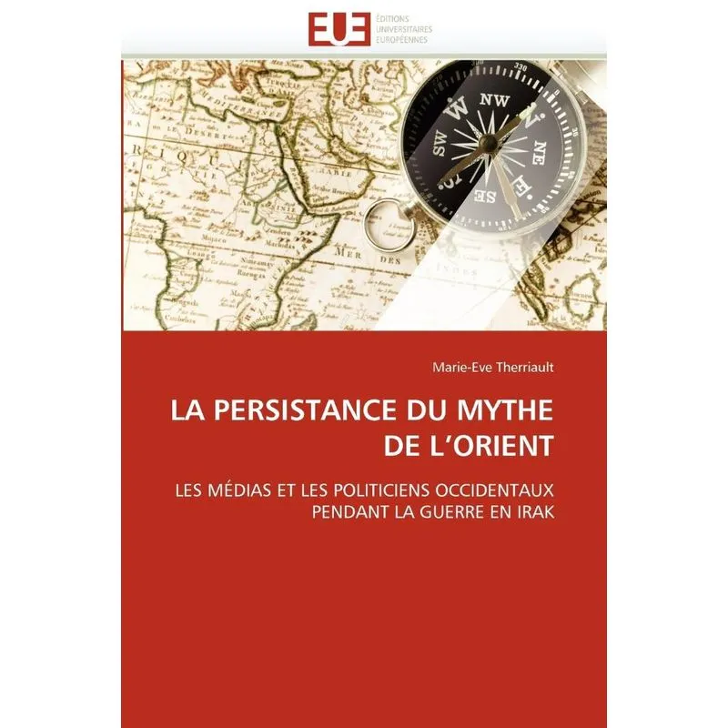 La persistance du mythe de lorient
