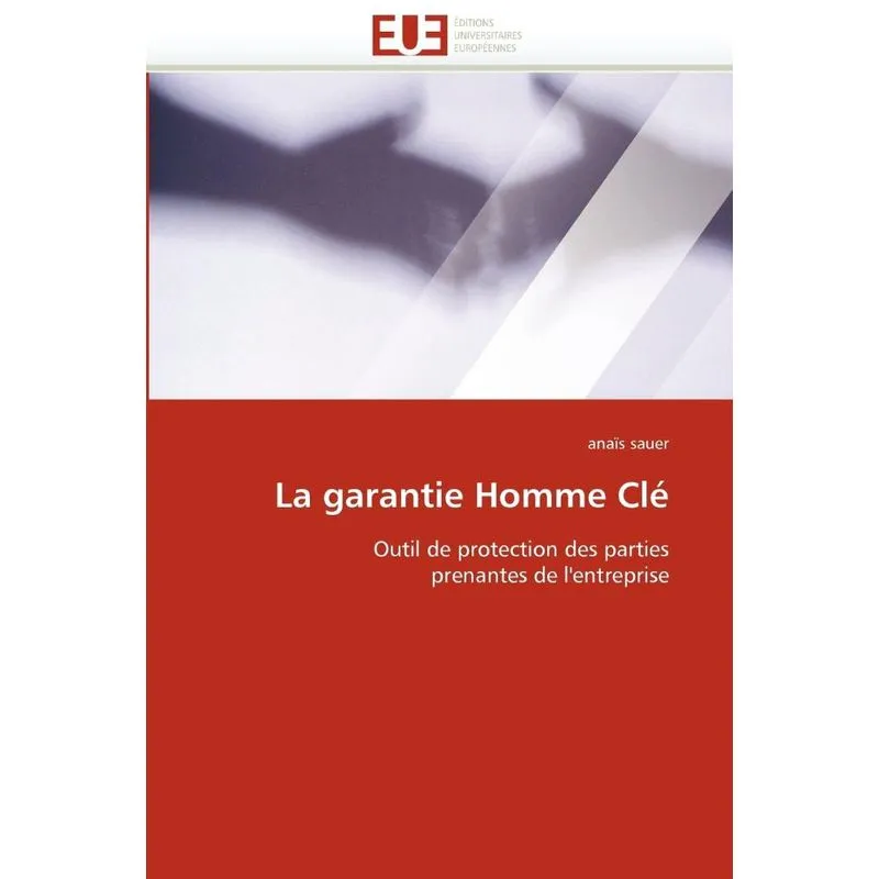 La garantie homme clé