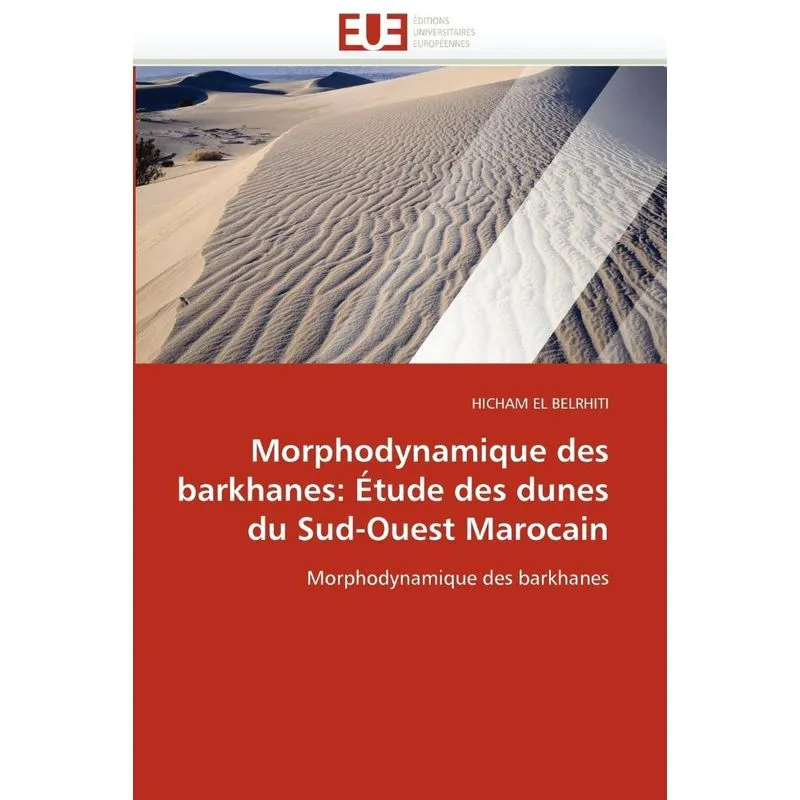 Morphodynamique des barkhanes