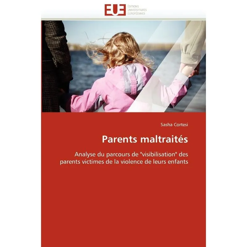 Parents maltraités