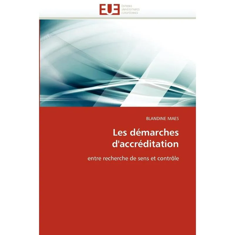 Les démarches daccréditation