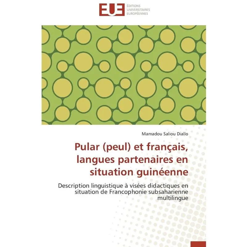 Pular (peul) et français, langues partenaires en situation guinéenne