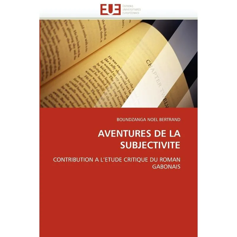Aventures de la subjectivite