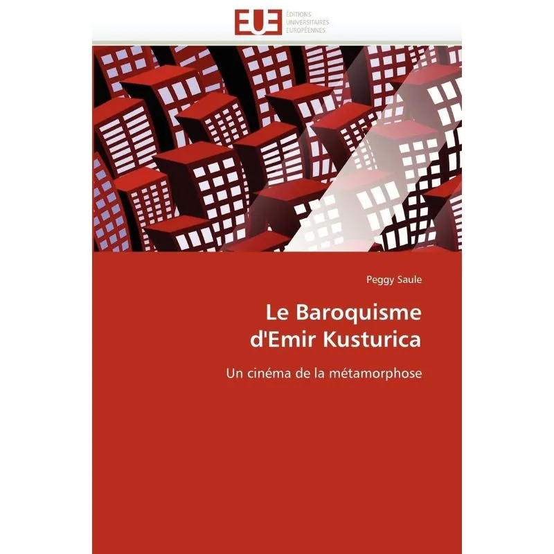 Le baroquisme demir kusturica