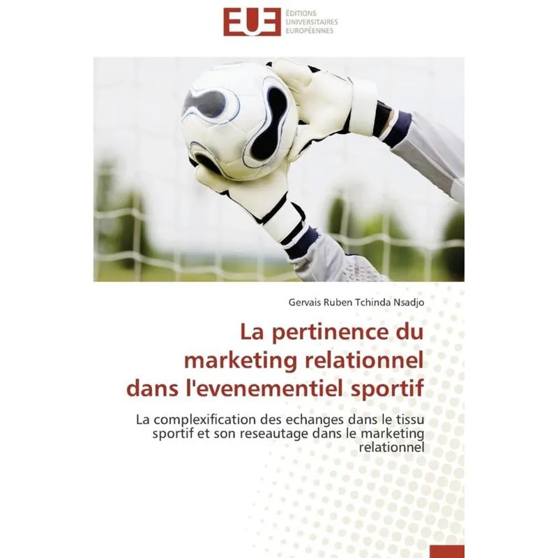La pertinence du marketing relationnel dans levenementiel sportif