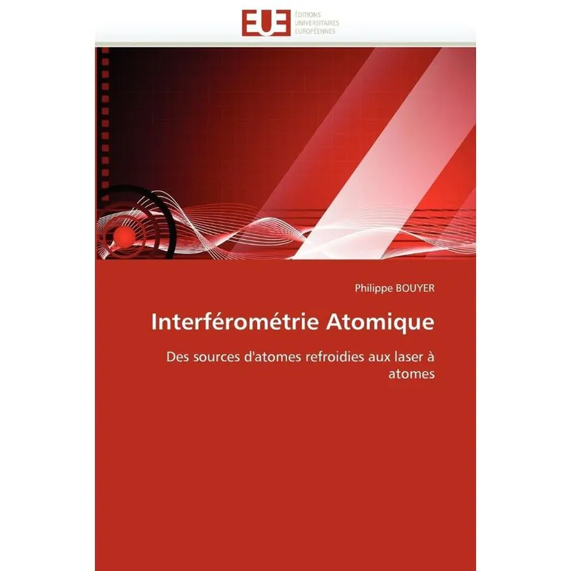 Interférométrie atomique