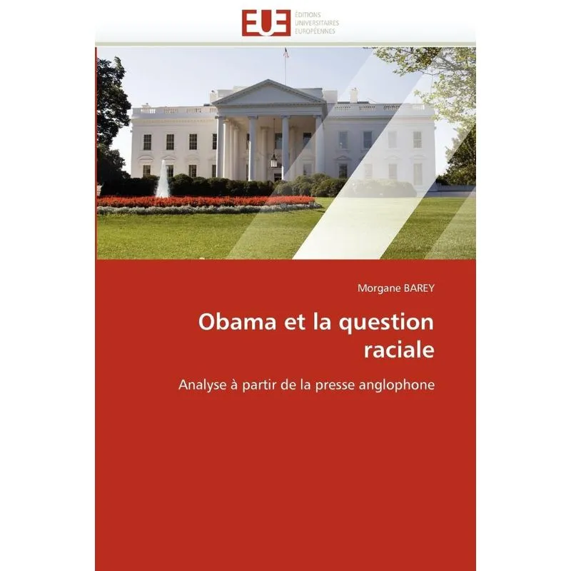 Obama et la question raciale