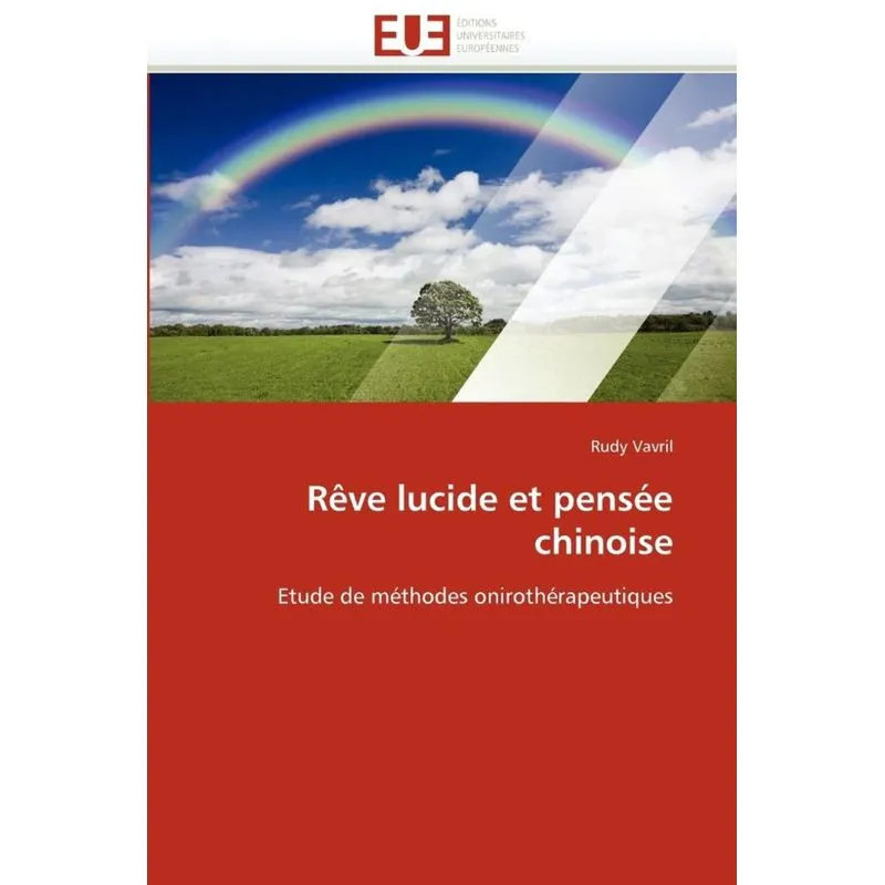 Rêve lucide et pensée chinoise