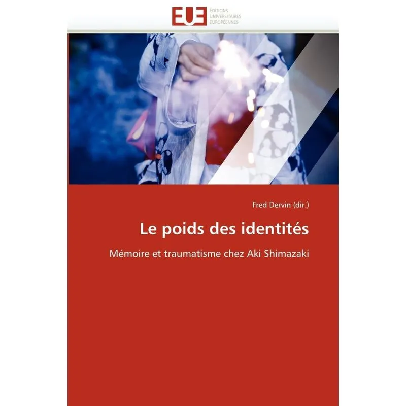 Le poids des identités
