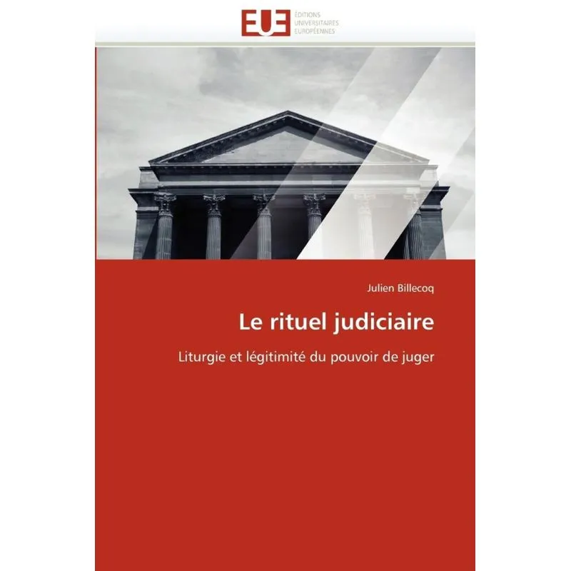 Le rituel judiciaire