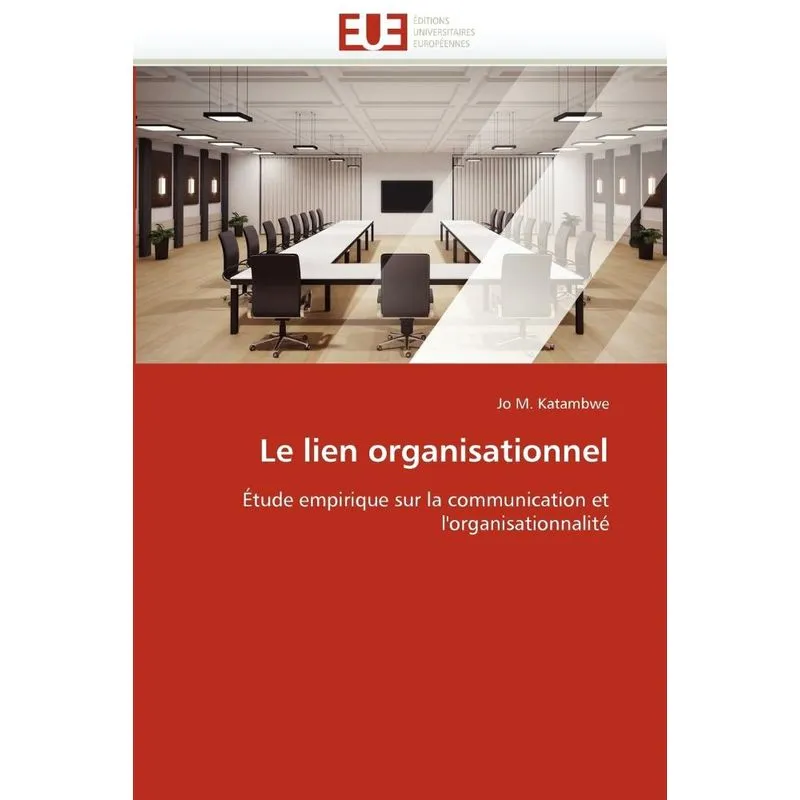 Le lien organisationnel