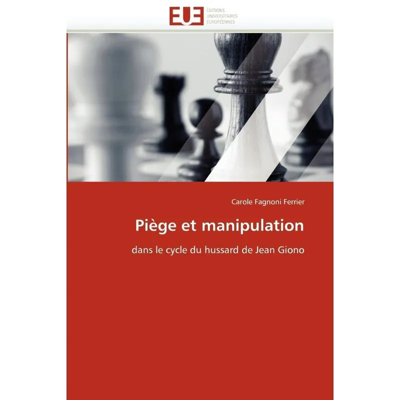 Piège et manipulation
