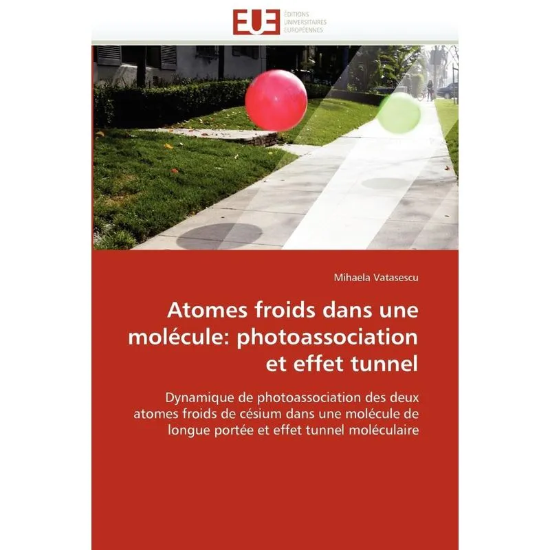 Atomes froids dans une molécule