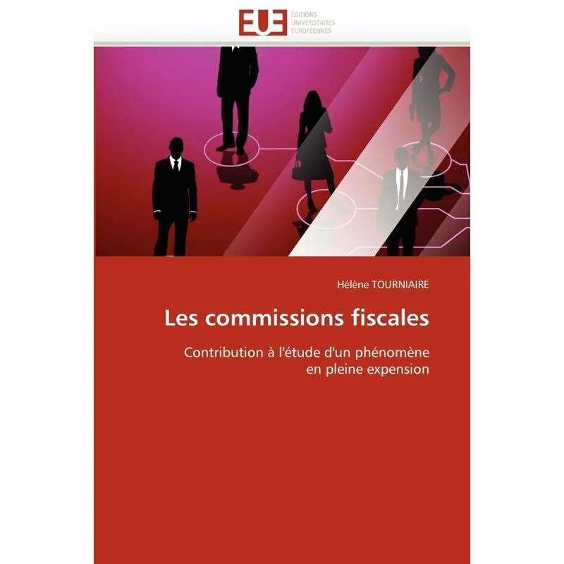 Les commissions fiscales