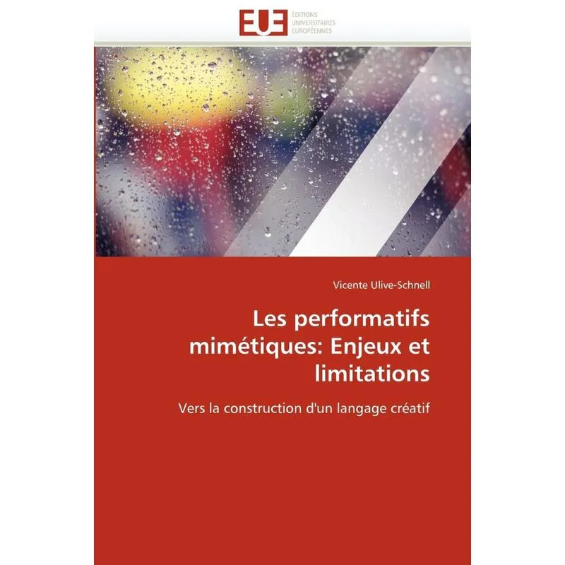 Les performatifs mimétiques