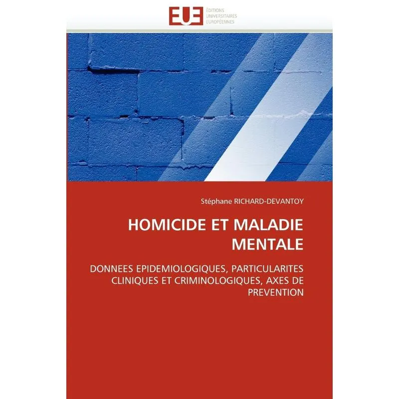 Homicide et maladie mentale