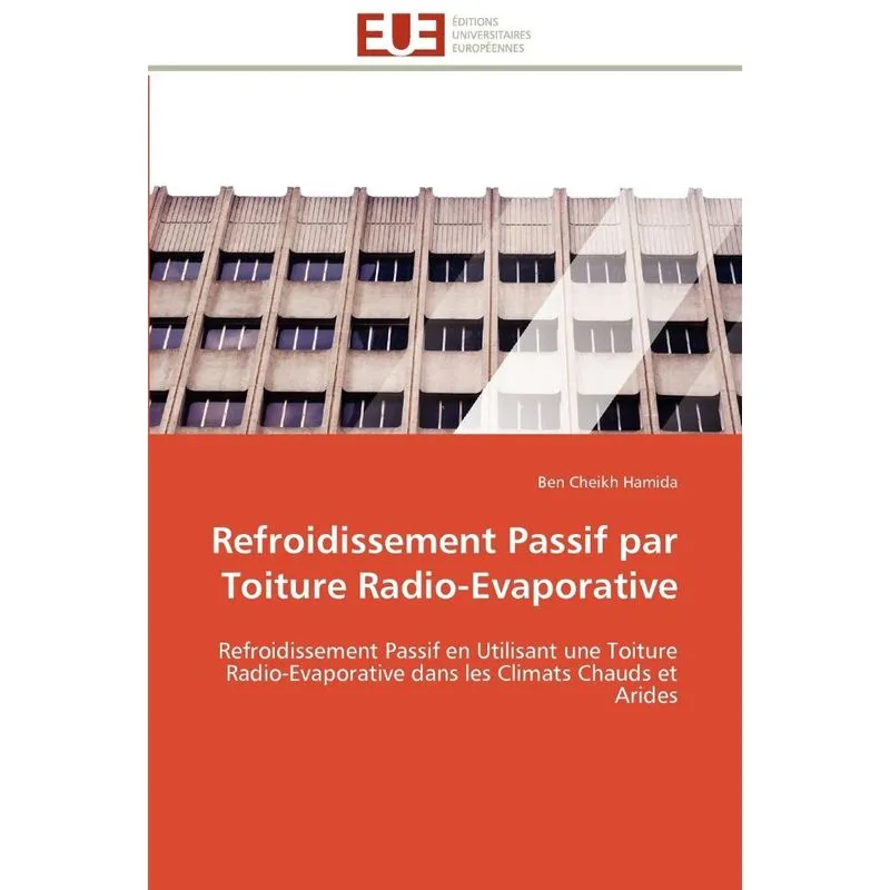 Refroidissement passif par toiture radio-evaporative